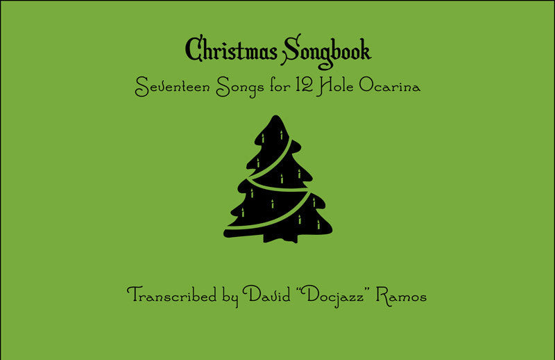 Christmas Songbook for 12 Hole Ocarina (PDF)