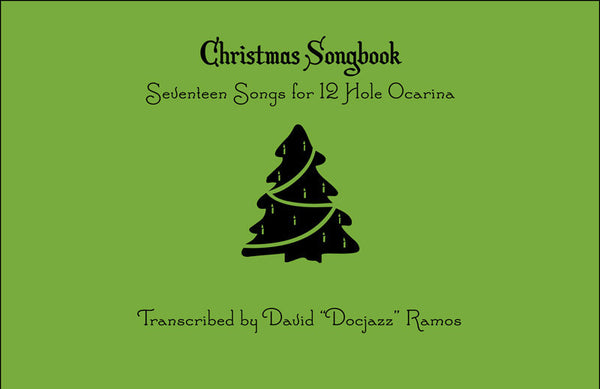 Christmas Songbook for 12 Hole Ocarina (PDF)