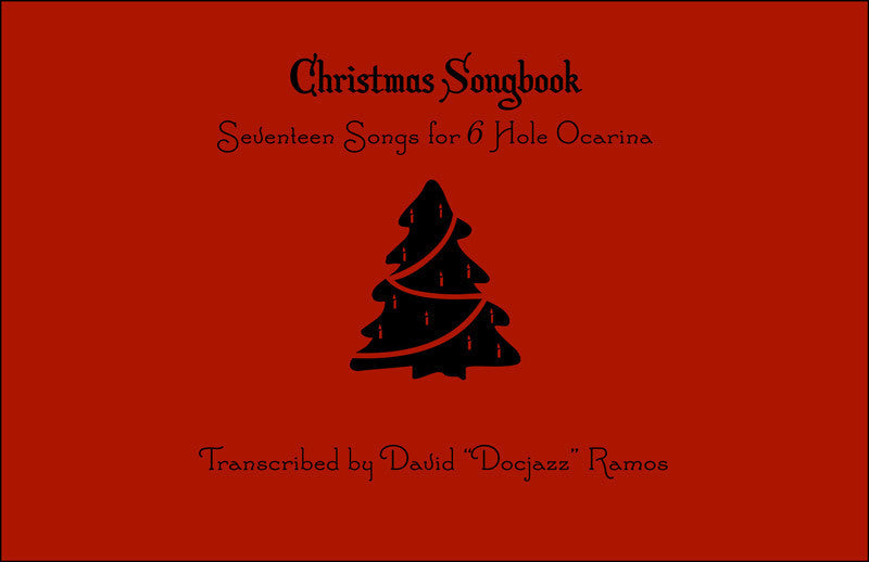 Christmas Songbook for 6 Hole Ocarina (PDF)