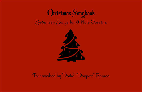 Christmas Songbook for 6 Hole Ocarina (PDF)